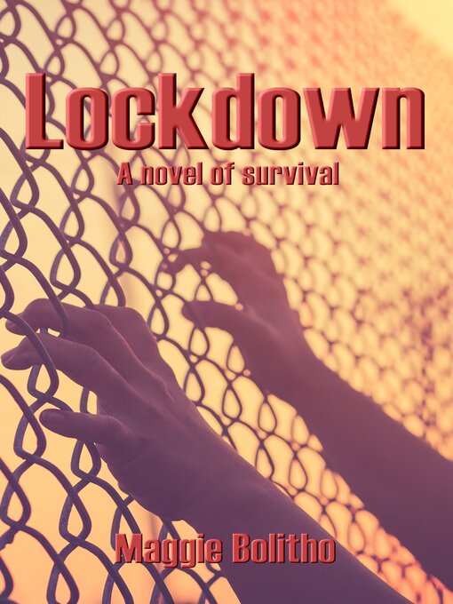 Title details for Lockdown by Maggie Bolitho - Available